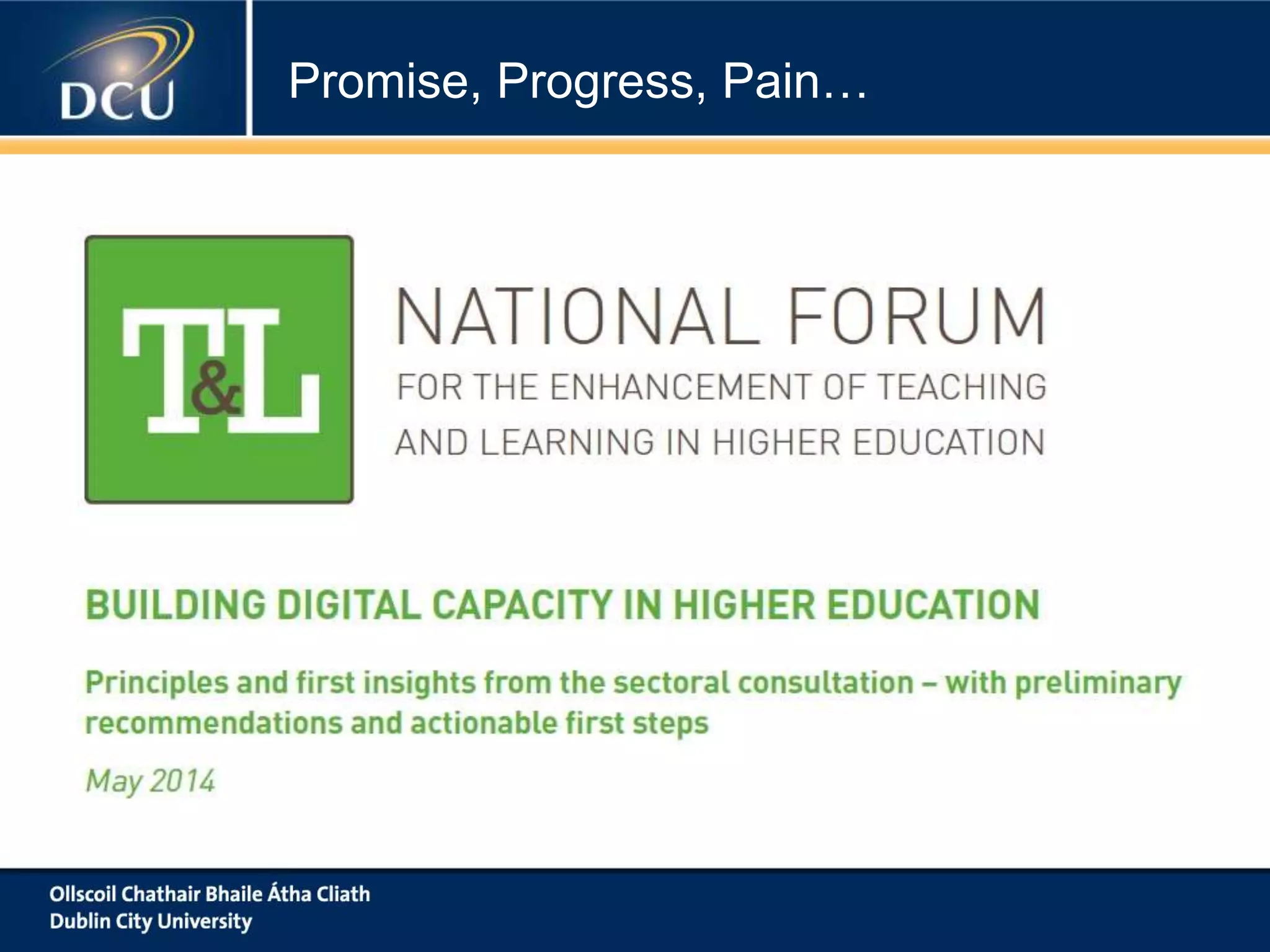 Promise, Progress, Pain…
 