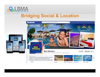 Bridging Social & Location
 