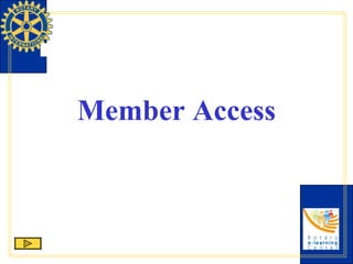 Member Access 