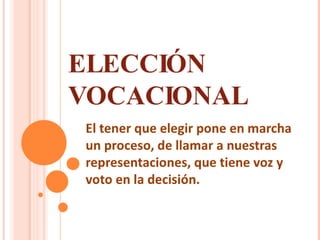 Elección vocacional
