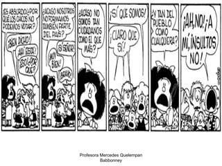 Profesora Mercedes Quelempan Babbonney 