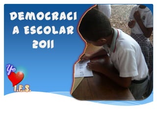 Democracia Escolar 2011 