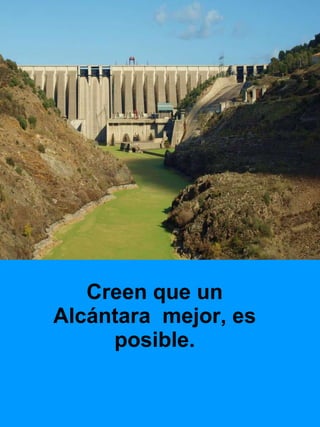 Creen que un Alcántara  mejor, es posible. 