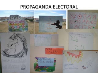 PROPAGANDA ELECTORAL
 