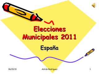 Elecciones Municipales 2011 España 