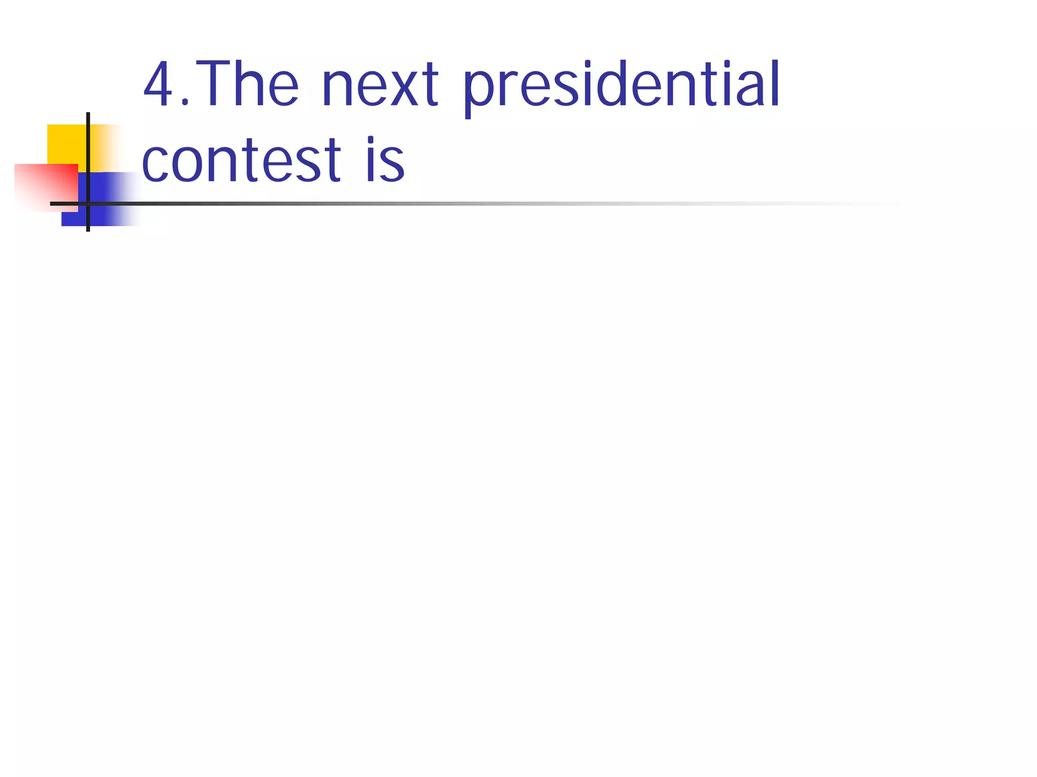 Electing A President Individual Quiz