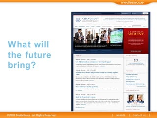 What will the future bring? 