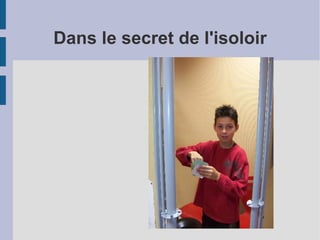 Dans le secret de l'isoloir