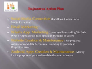 Social Media Connection (FaceBook & other Social
Media Extraction)
 Email Marketing :
 What's App Marketing : continue...