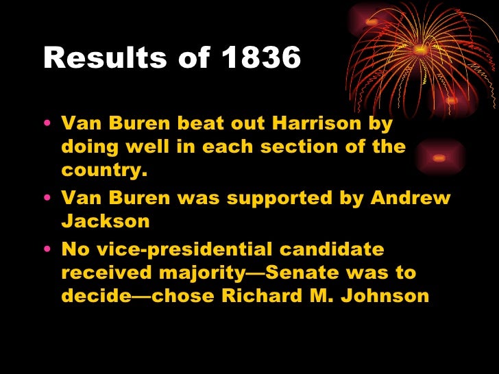 Elections Of 1836, 1840, 1844