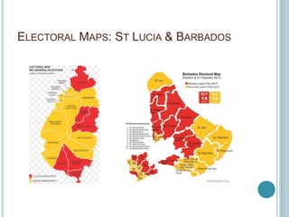 ELECTORAL MAPS: ST LUCIA & BARBADOS
 