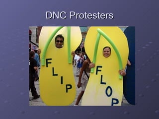 DNC Protesters 