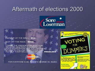 Aftermath of elections 2000 