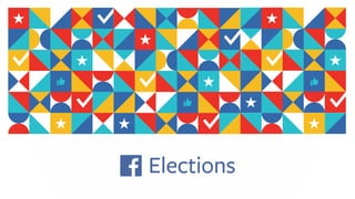 Facebook Elections