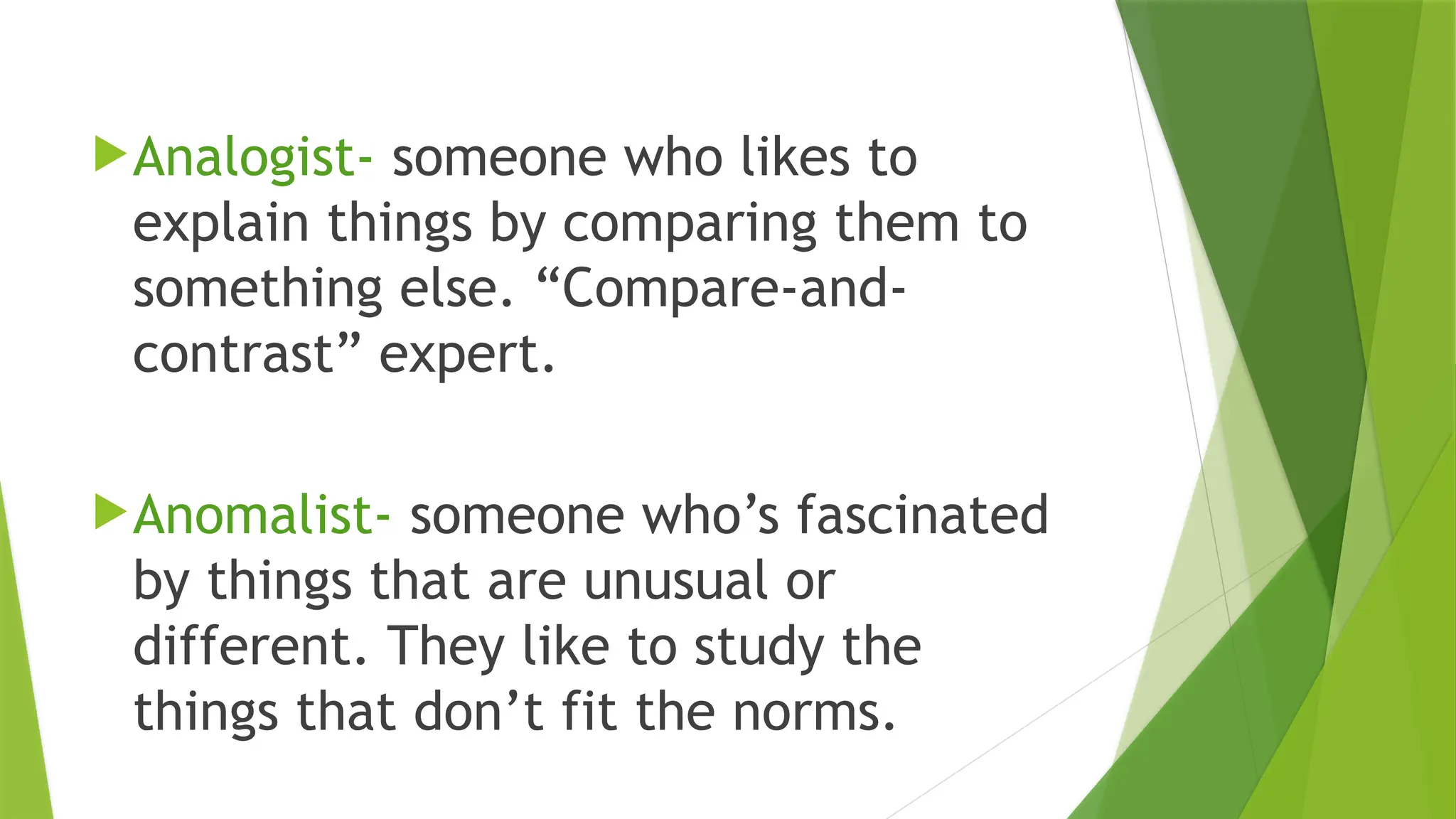 Influences : Analogist vs. Anomalist in Elective 11 | PPTX
