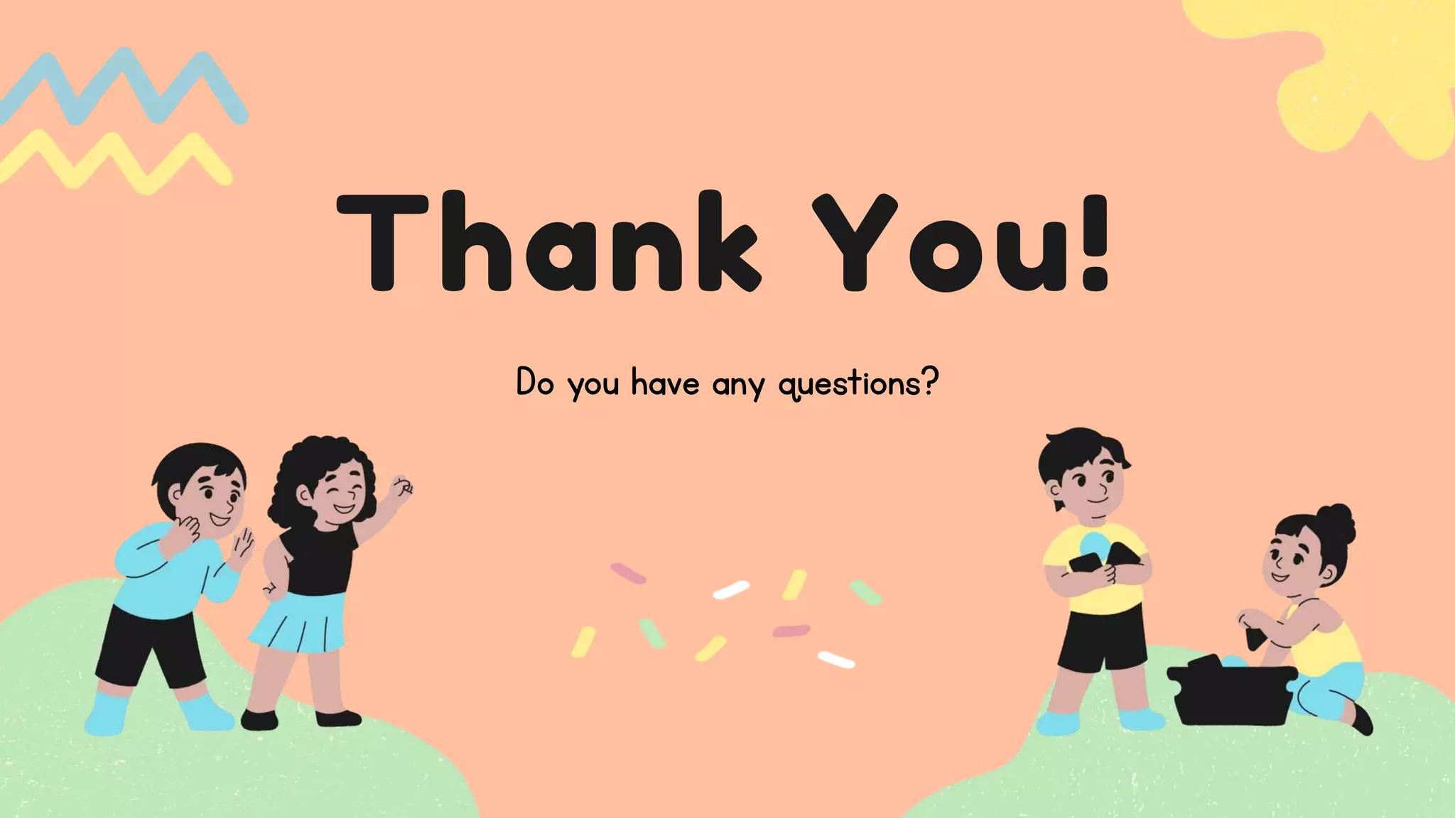 Thank You!
Do you have any questions?
 