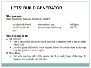 LETS’ BUILD GENERATOR
 