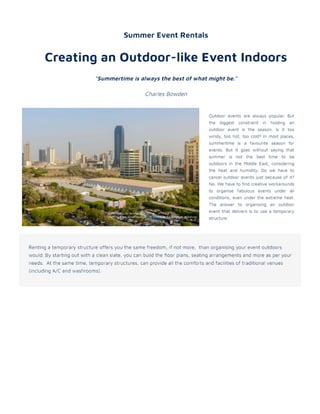 Creating An Outdoor-Like Event Indoors