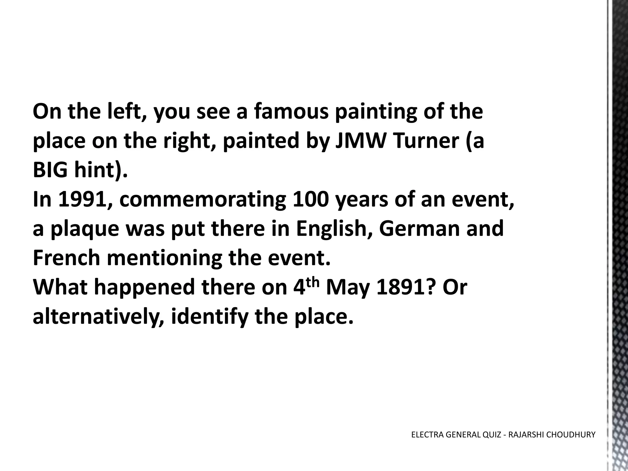 ELECTRA GENERAL QUIZ - RAJARSHI CHOUDHURY
 