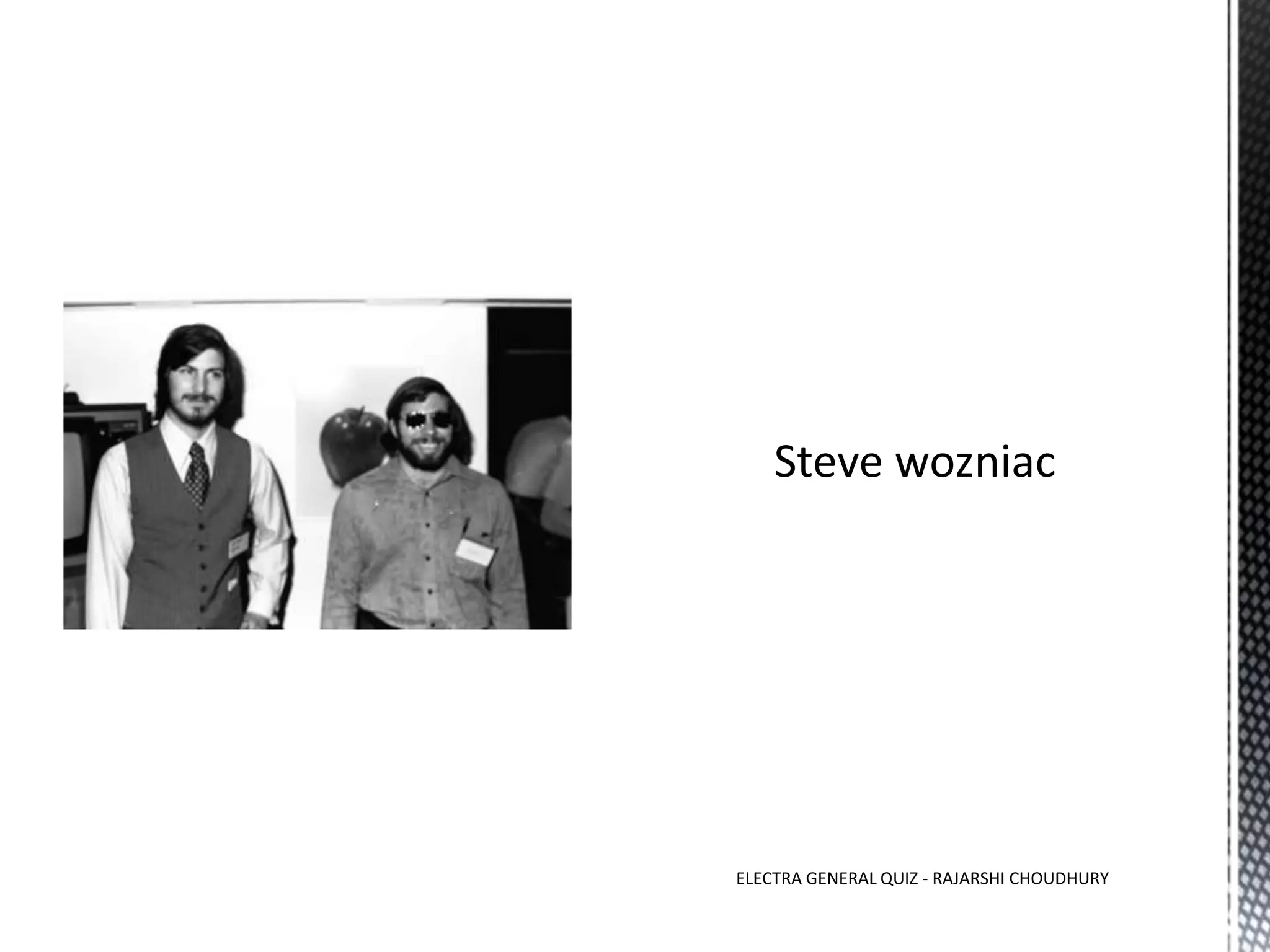 ELECTRA GENERAL QUIZ - RAJARSHI CHOUDHURY
 