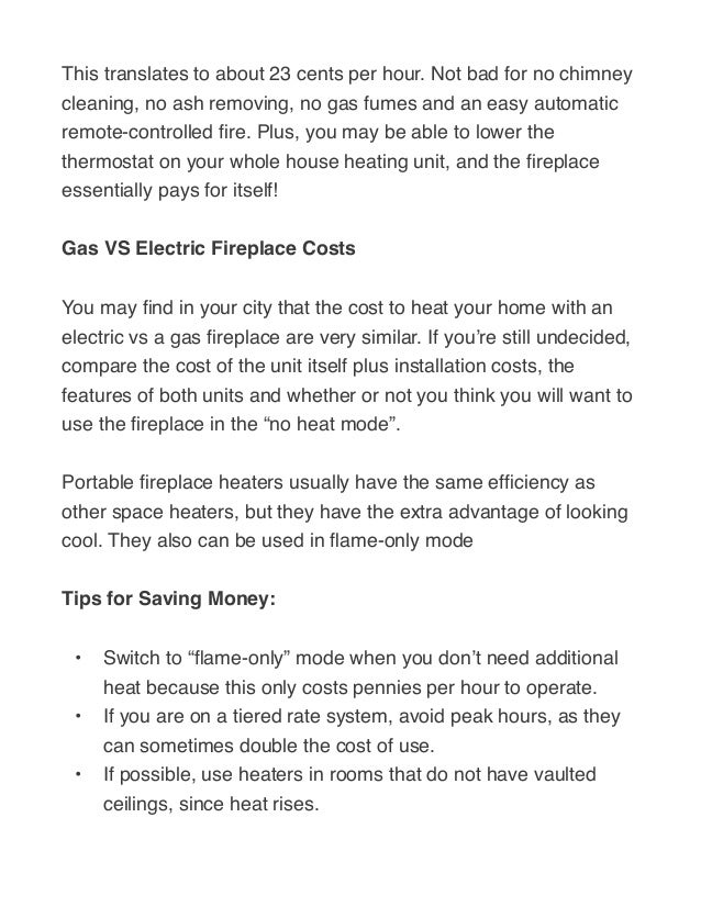 How Much Does it Cost to Run an Electric Fireplace? Find Out How Much an Electric Fireplace Will Cost You Per Hour