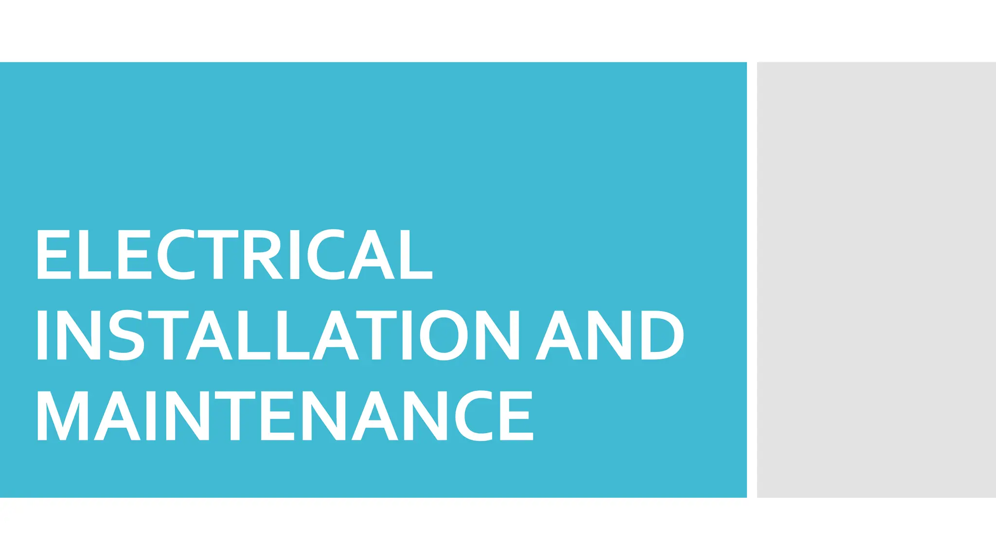 ELECTRICAL-INSTALLATION-AND-MAINTENANCE.pptx