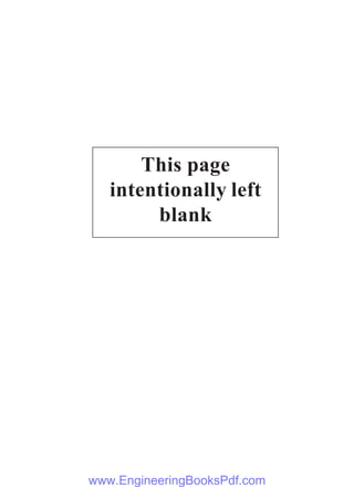 This page
intentionally left
blank
www.EngineeringBooksPdf.com
 