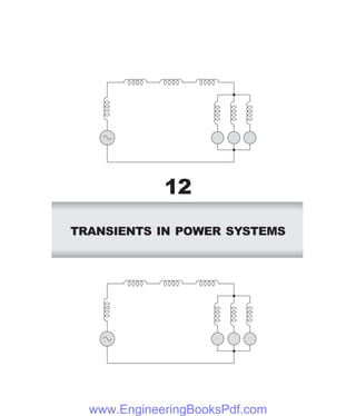 TRANSIENTS IN POWER SYSTEMS
12
www.EngineeringBooksPdf.com
 
