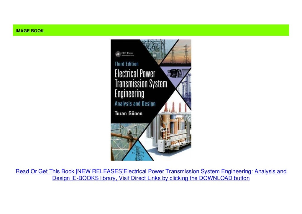  NEW RELEASES Electrical Power Transmission System Engineering