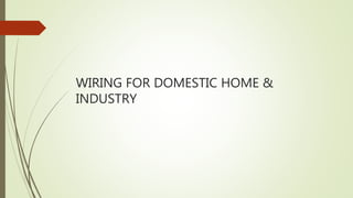 Electrical wiring system - and estimation | PPTX