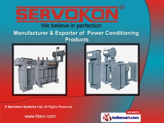 Manufacturer & Exporter of Power Conditioning
                  Products
 