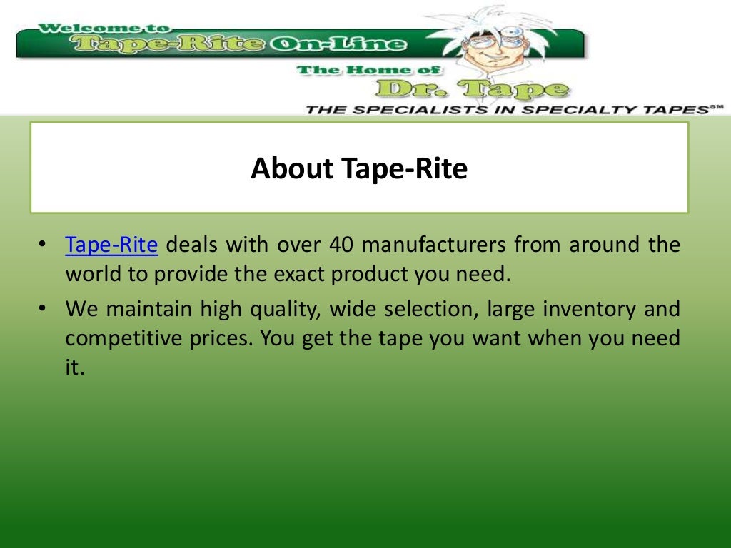 Electrical and Thermal Insulation Tapes Offered by TapeRite Co. Inc.