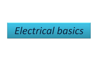 Electrical basics 