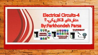 Electrical circuits -4