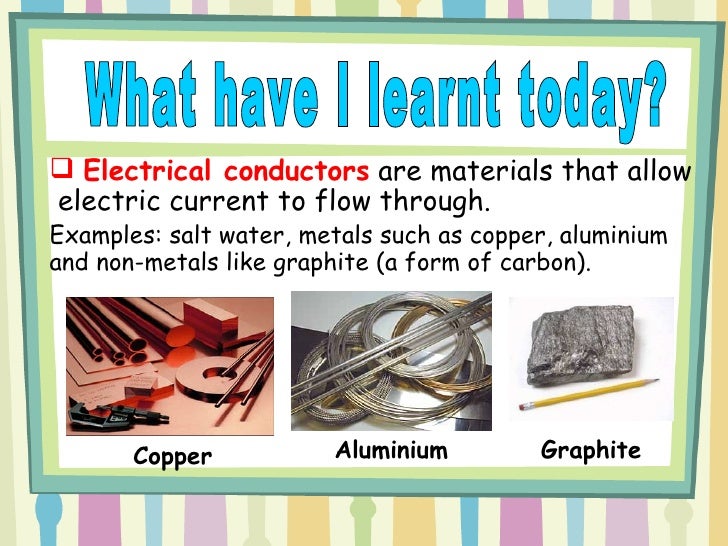 Electrical Conductors And Insulators