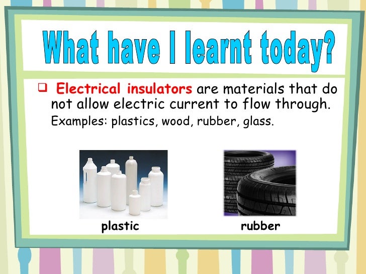 Electrical Conductors And Insulators
