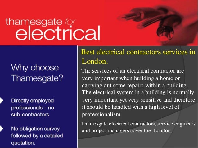Thamesgate : Best Electrical Contractors And Installation in London