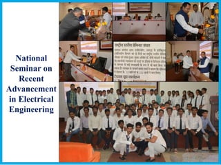 National
Seminar on
Recent
Advancement
in Electrical
Engineering
 