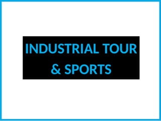 INDUSTRIAL TOUR
& SPORTS
 