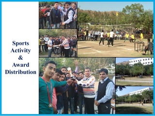Sports
Activity
&
Award
Distribution
 