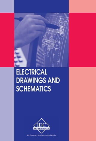 ELECTRICAL 
DRAWINGS AND 
SCHEMATICS 
 