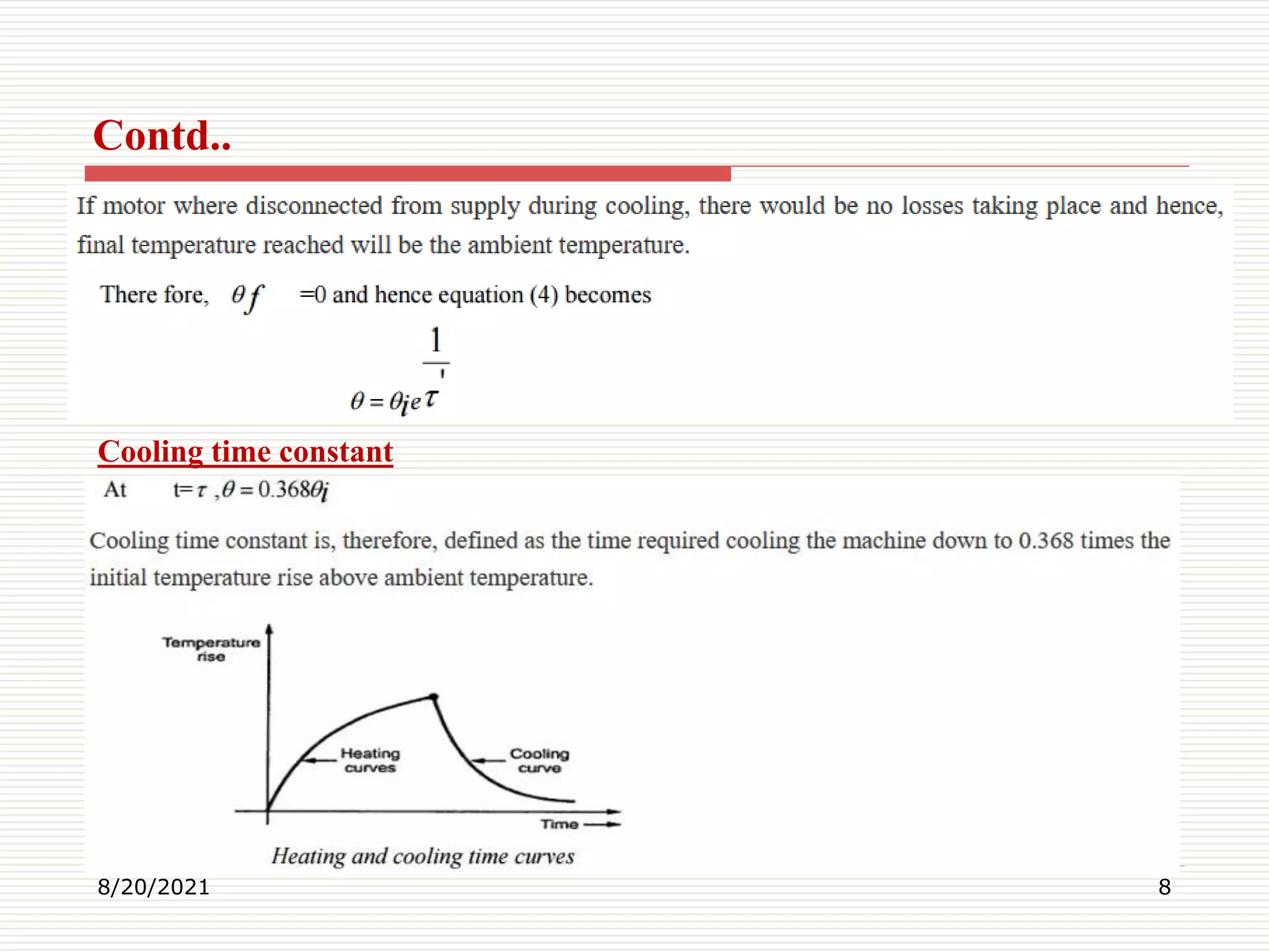 8/20/2021 8
Cooling time constant
Contd..