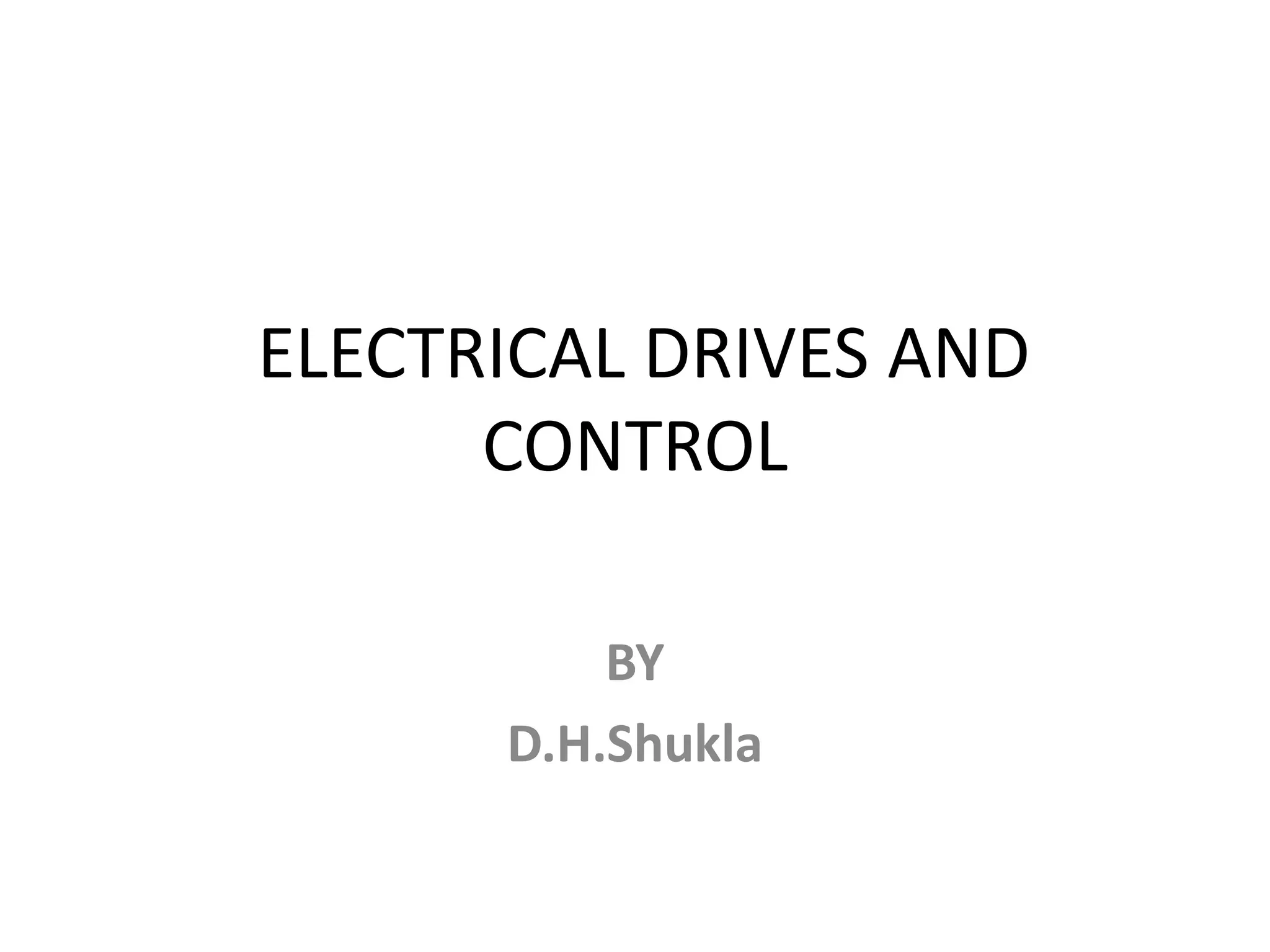 Electrical drives and_controls PPT