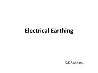 Electrical Earthing D.K.Pathirana 