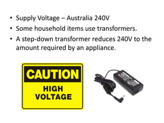 Current Electricity 
• Power from batteries and power points is 
made up of electrons moving along a wire – 
electric current. 
• The energy from the moving electrons is 
transformed into other forms of energy such 
as heat and movement. 
www.nmsea.org 
 