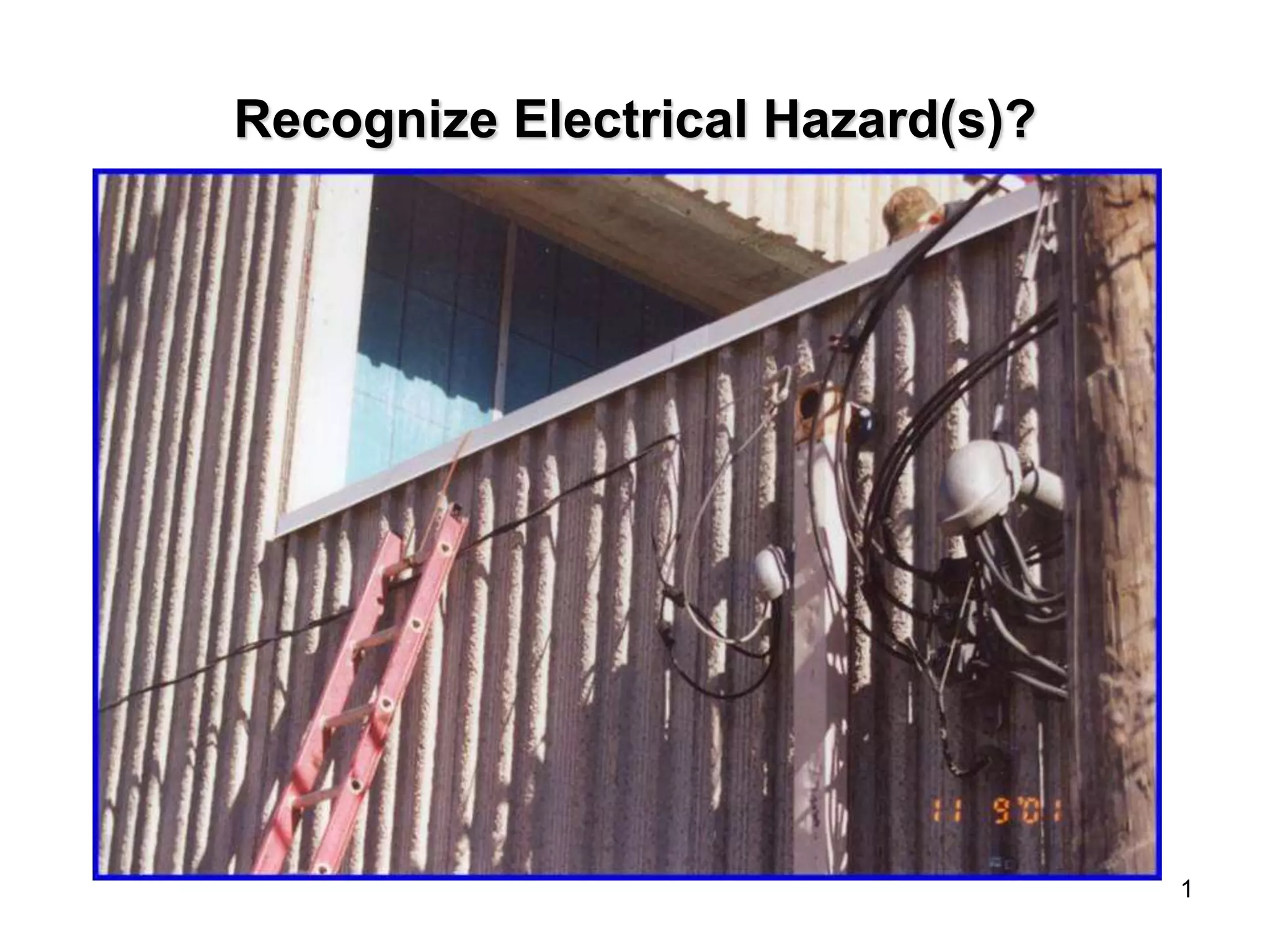 Electrical hazard PPT
