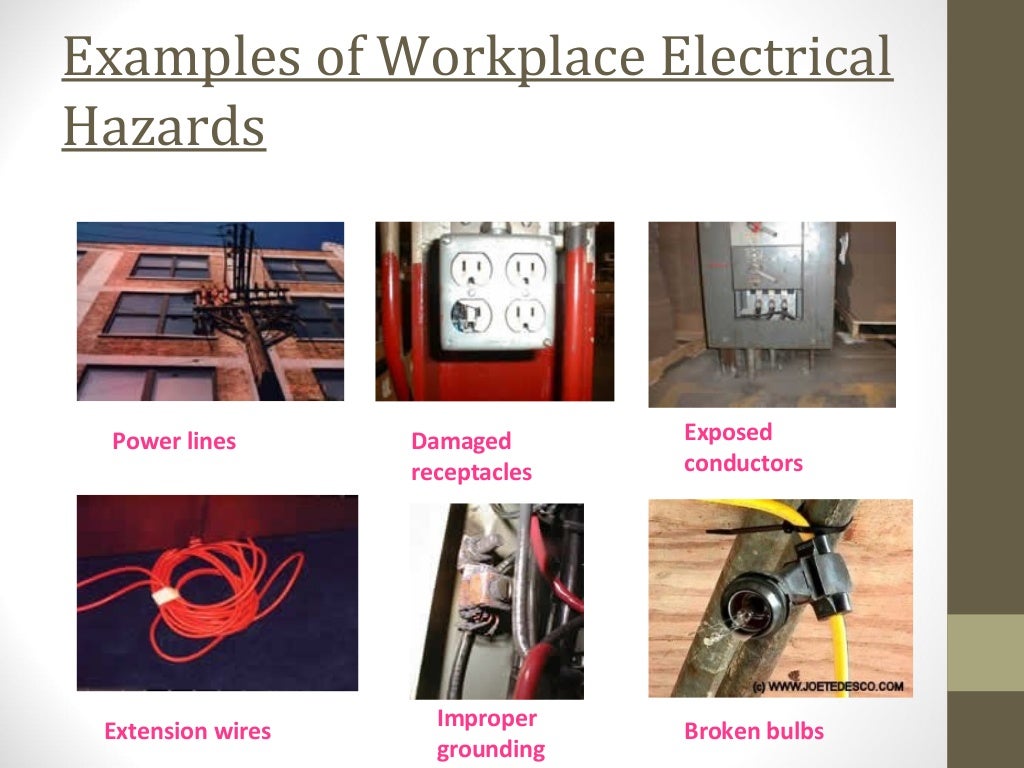 Electrical hazards