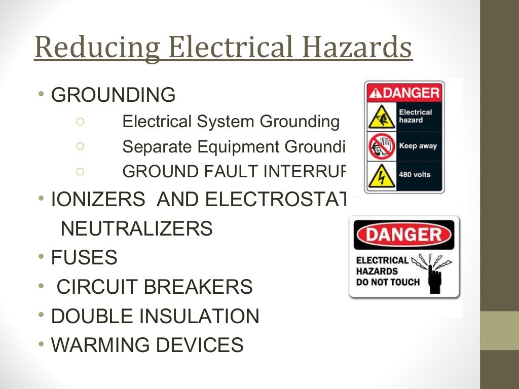 Electrical hazards