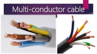 Multi Conductor Electrical Electrical installation & maintenance | PPTX