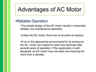 Advantages Disadvatages of AC/DC Motor
